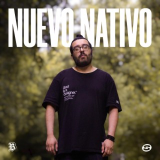 Nuevo Nativo lyrics | Boomplay Music