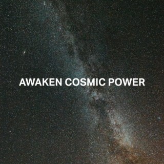 Awaken Cosmic Power: Spiritual Meditation for Active Your Brain & Binaural Beats