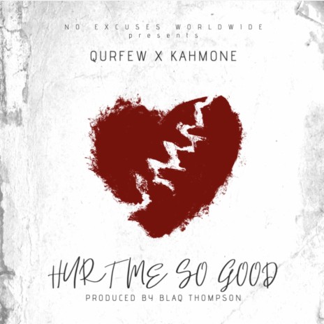 Hurt Me So Good ft. Kahmoné | Boomplay Music