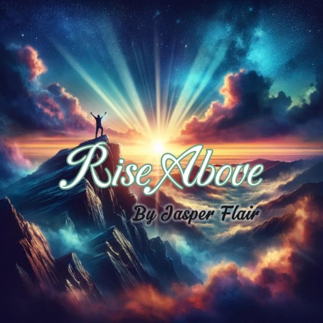 Rise Above | Boomplay Music