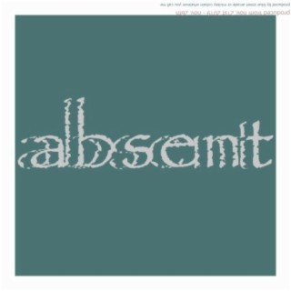 Absent