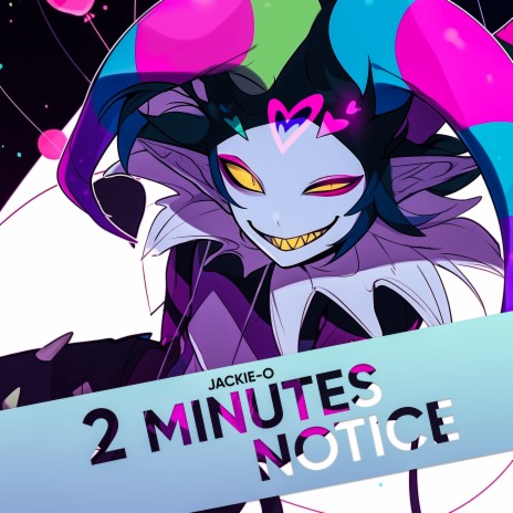 2 Minutes Notice | Boomplay Music