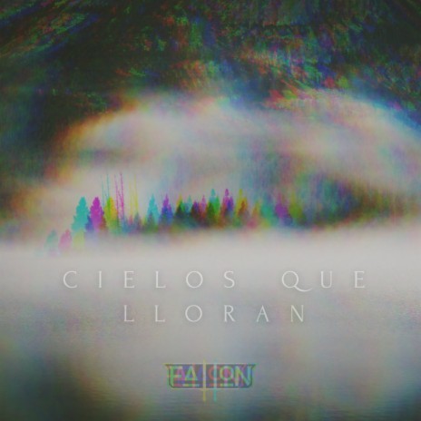 Cielos Que Lloran | Boomplay Music