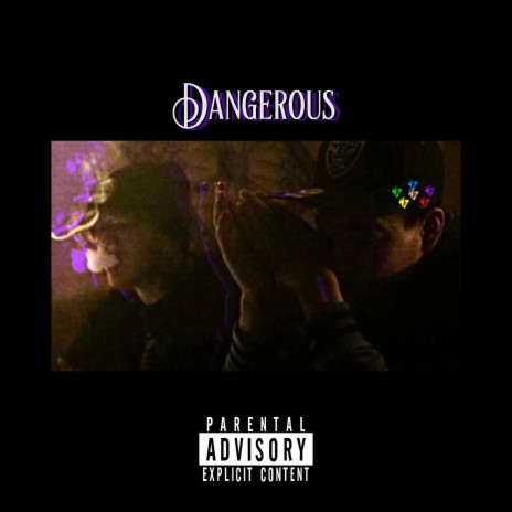 dangerous ft. Malverde | Boomplay Music