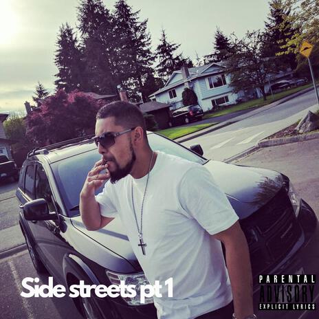 Side Streets Pt. 1 | Boomplay Music