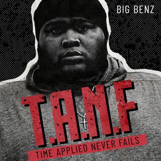 T.A.N.F Time Applied Never Fails