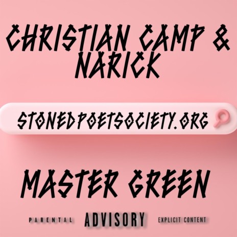 stonedpoetsociety.org ft. Narick & Master Green | Boomplay Music