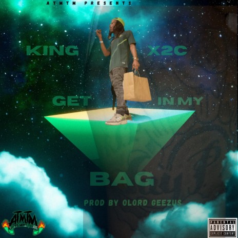 Get in my bag 🅴 | Boomplay Music
