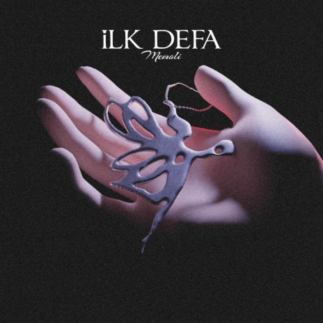 ILK DEFA | Boomplay Music