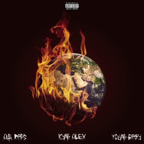 Hell On Earth ft. Kyng Alex & Young Ea$y | Boomplay Music