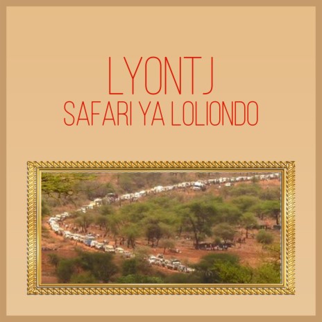 Safari Ya Loliondo | Boomplay Music
