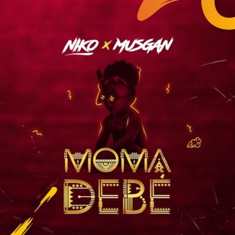 Moma Debe ft. Musgan | Boomplay Music