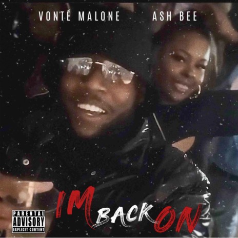 IM BACK ON ft. AshBee | Boomplay Music