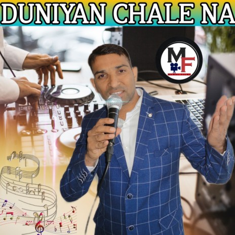 Duniyan Chale Na | Boomplay Music