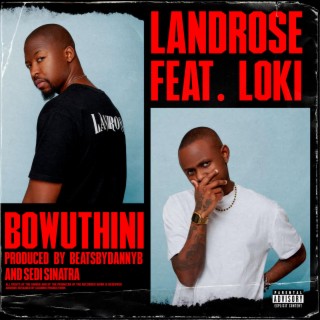 Bowuthini ft. Loki lyrics | Boomplay Music
