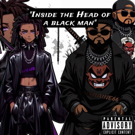 Inside the Head of a Black Man ft. Snxbaine666 | Boomplay Music