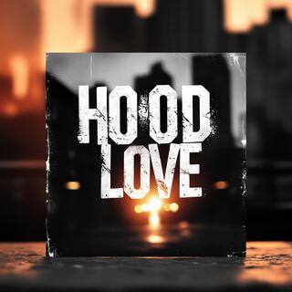 Hood Love