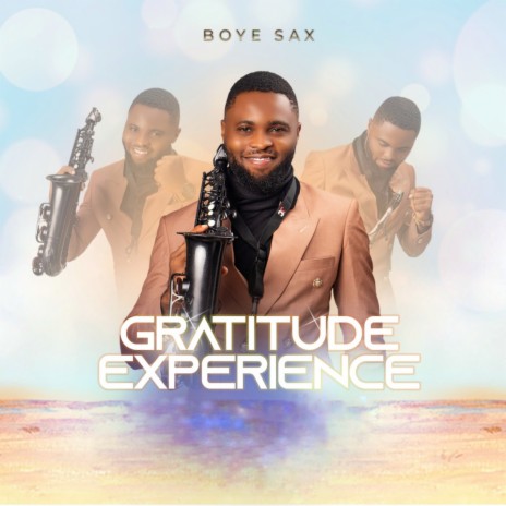 GRATITUDE Experience | Boomplay Music