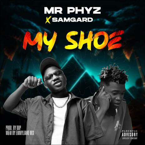 My Shoe ft. Samgard | Boomplay Music