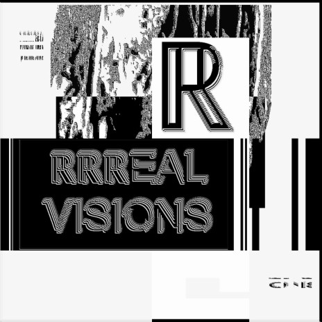 RRREAL VISIONS (feat. Needless Noise) (Remix)