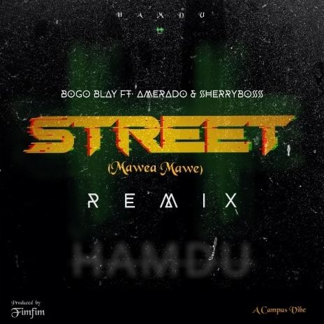 Street (Mawea Mawe) ft. Amerado & Sherryboss | Boomplay Music
