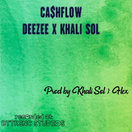Ca$hflow ft. KhaliSol | Boomplay Music