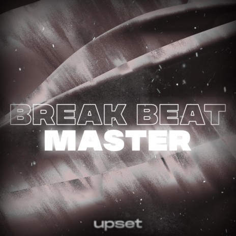 Break Beat Master