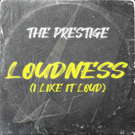 Loudness (I Like It Loud) | Boomplay Music