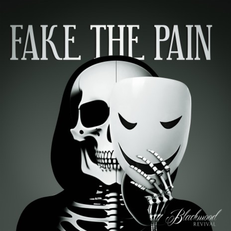 Fake The Pain | Boomplay Music