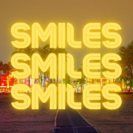 Smiles (Instrumental)