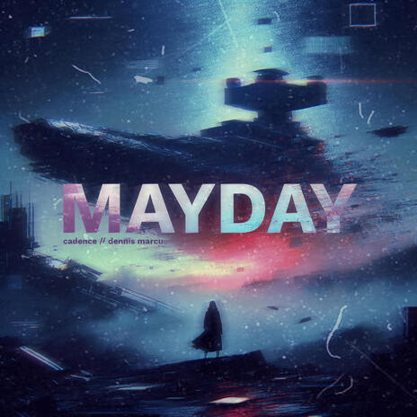 MAYDAY ft. dennis marcus | Boomplay Music