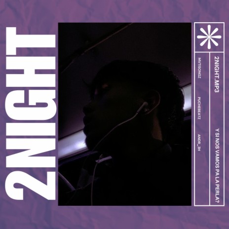 2Night | Boomplay Music