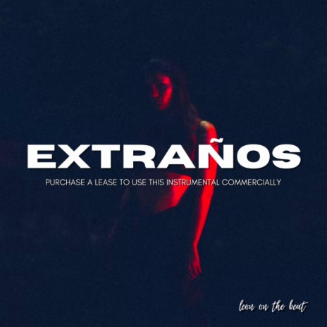 Extraños | Boomplay Music