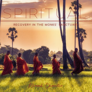 Spiritual Recovery in the Monks' Sanctuary: 50 Minutes of Calming Buddhist Meditation