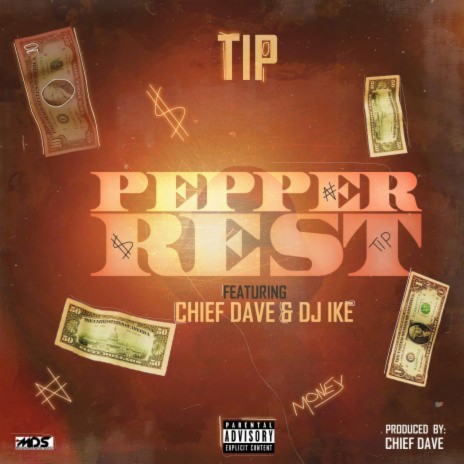 Pepper rest ft. Chief Dave & Dj Ike | Boomplay Music