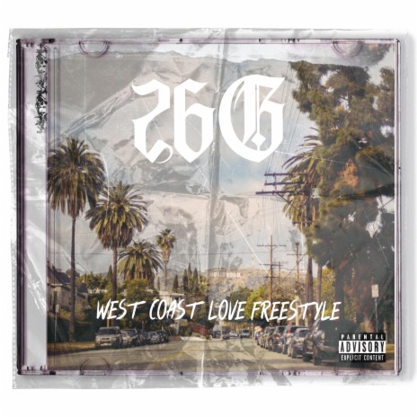 West Coast Love (freestyle)