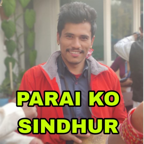 Parai Ko Sindhur | Boomplay Music