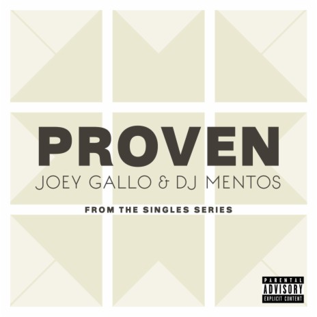 Proven (feat. Joey Gallo)