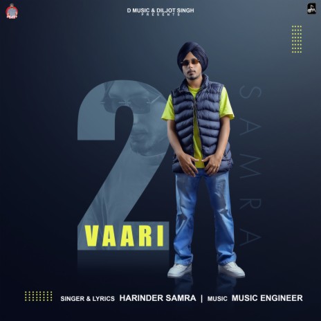 2 Vaari ft. Diljot Singh & Music Engineer | Boomplay Music