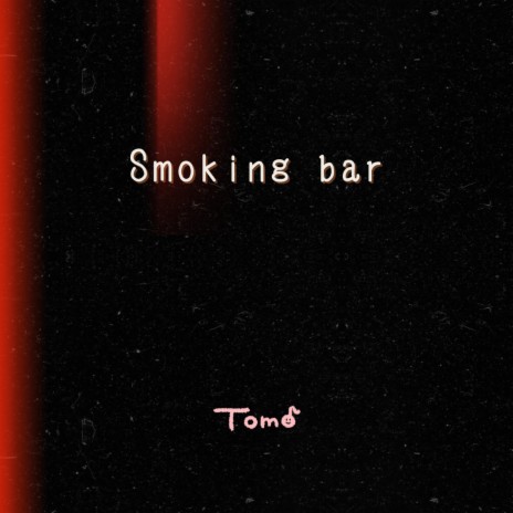 Smoking bar