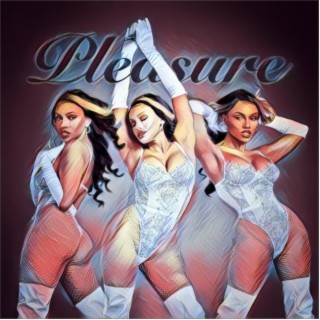 Pleasure (Radio Edit)