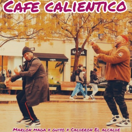 Café Calientico | Boomplay Music