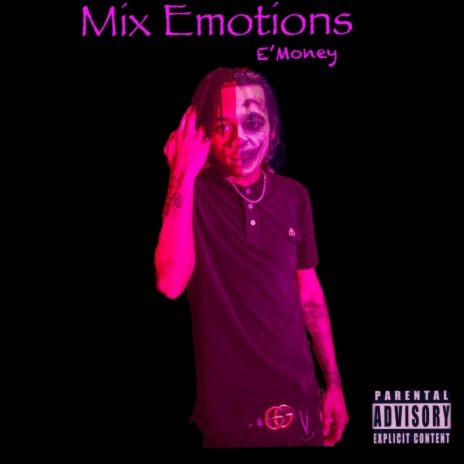 Mix Emotions | Boomplay Music