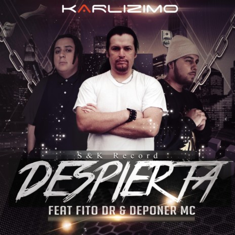Despierta ft. Fito DR & Deponer MC