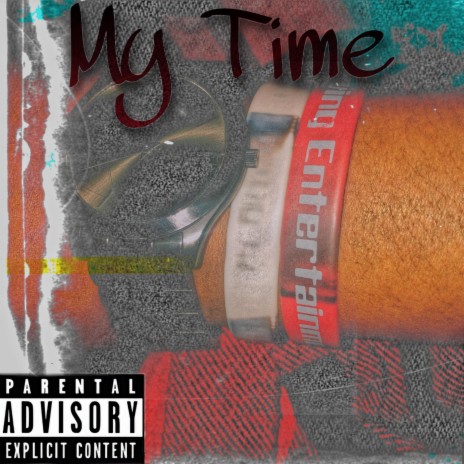 My Time | Boomplay Music