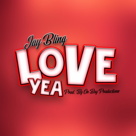 Love Yea | Boomplay Music