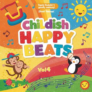 Childish Happy Beats Vol 4