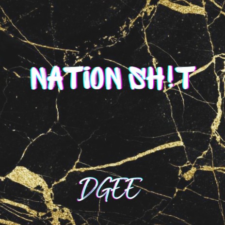 Nation Shit | Boomplay Music