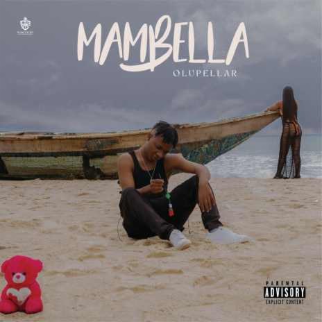 Mambella | Boomplay Music