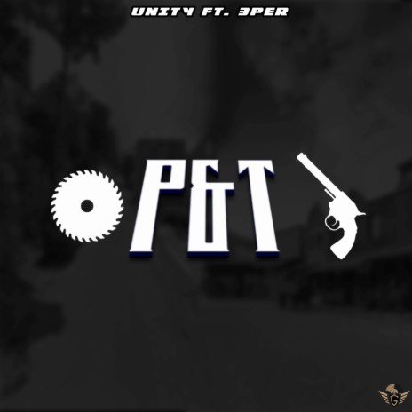 P&T ft. 3PeR | Boomplay Music